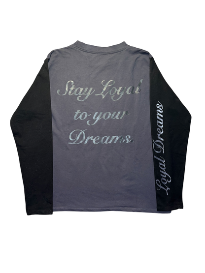 “Loyal Dreams” Longsleeve